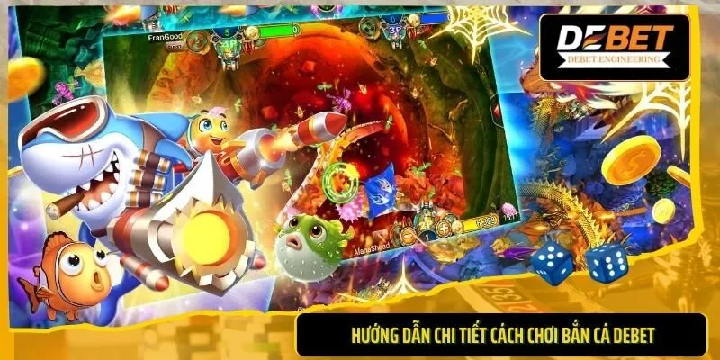 bắn cá DEBET