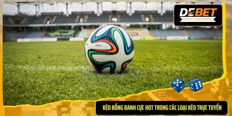 Kèo bóng đá trực tuyến
