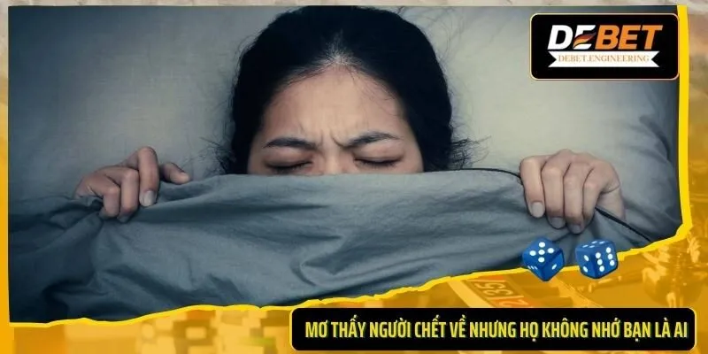 Mơ thấy người đã chết về