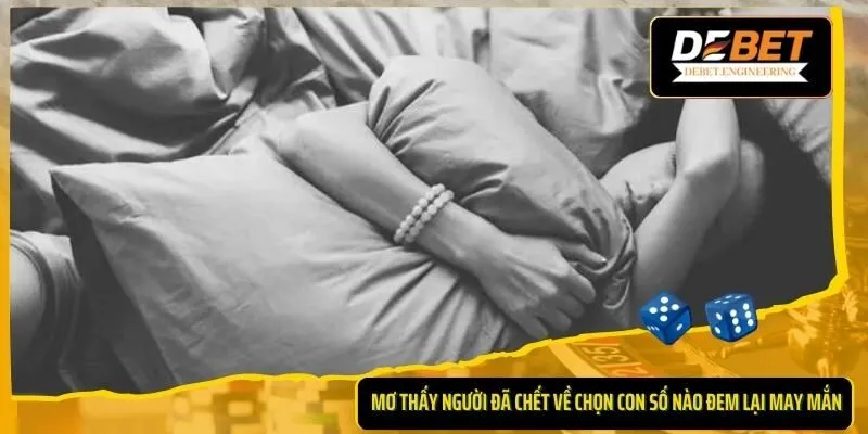 Mơ thấy người đã chết về