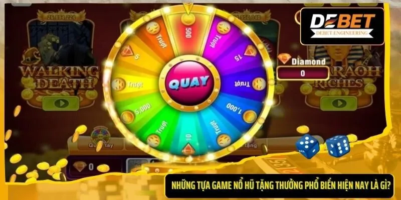 Game nổ hũ tặng tiền