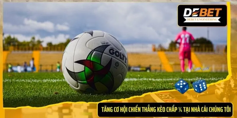 Kèo chấp ¼