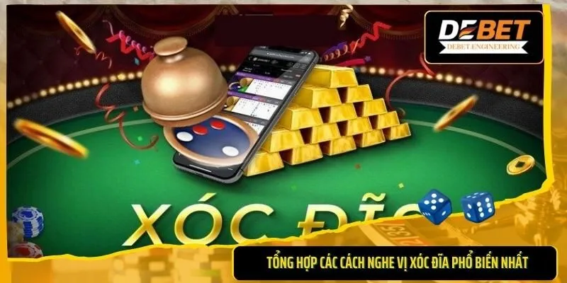 Cách nghe vị xóc đĩa