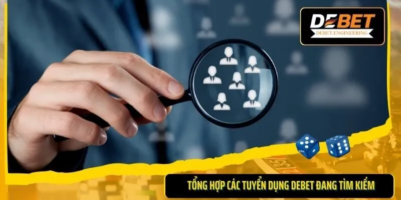 tuyển dụng DEBET