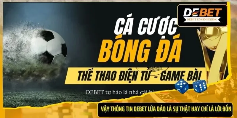 DEBET lừa đảo